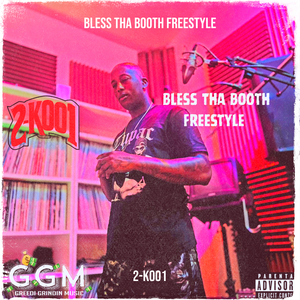 Bless tha Booth Freestyle
