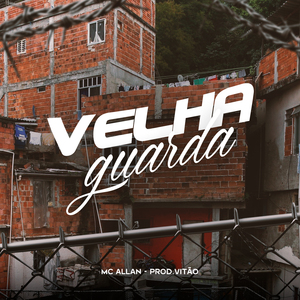 Velha Guarda