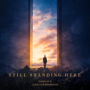Still Standing Here