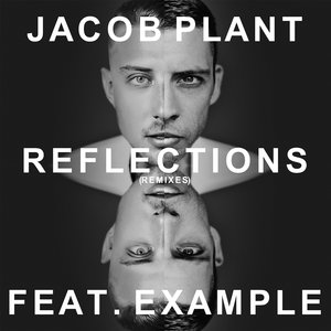 Reflections (feat. Example) ( Fourward Remix)