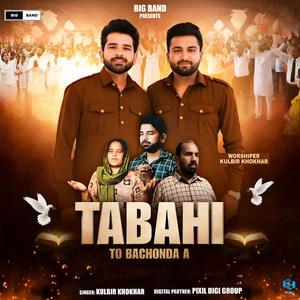 Tabahi To Bachonda A