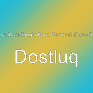 Dostluq
