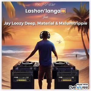 Lashon'ilanga (feat. Jay Loozy, Material & Mxlumtrippie)