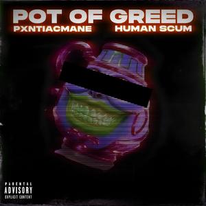 POT OF GREED