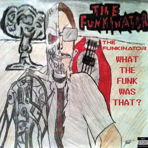 The Funkinator