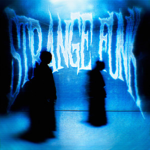 STRANGE FUNK (SLOWED)
