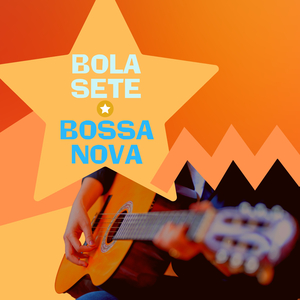 Brazilian Bossa Galore (Muita Bossa Brazileira)