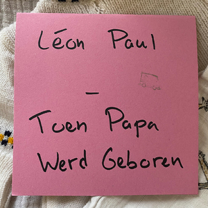 Toen Papa Werd Geboren
