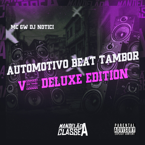 Automotivo Beat Tambor V1 Deluxe Edition