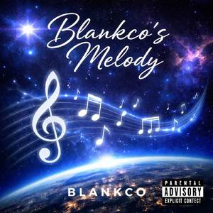 Blankco's Melody