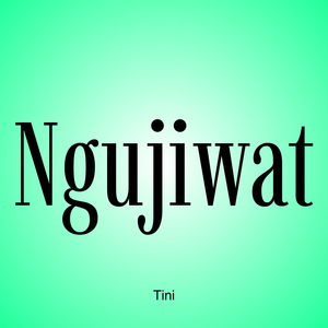 Ngujiwat