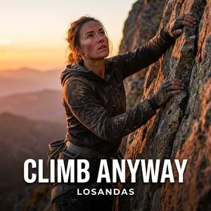 Climb Anyway