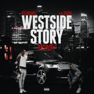 Westside Story (feat. Feefa) (Remix)