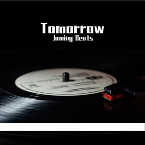 【Free】Tomorrow （Prod. By Jaming Beats）