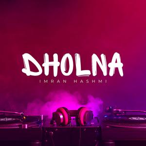 Dholna