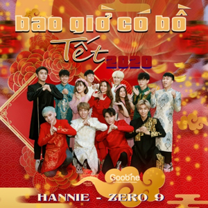 Bao Giờ Có Bồ (feat. Zero 9)