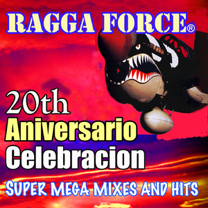 Ragga Force Hit Mix