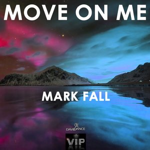 Move On Me (Original mix)