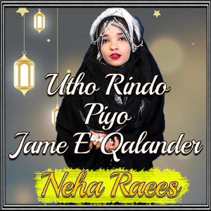 Utho Rindo Piyo Jame E Qalander