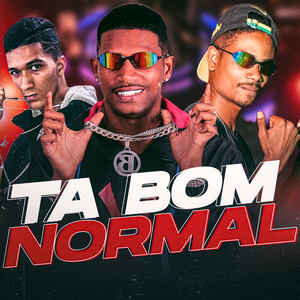 Ta Bom Normal