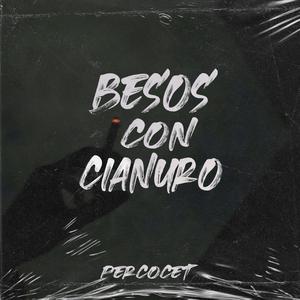 Besos con cianuro