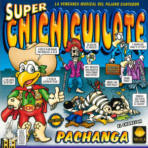 Super Chichicuilote