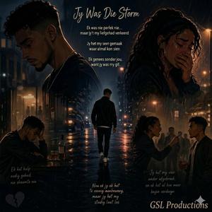 Jy was my liefde,maar ook my storm
