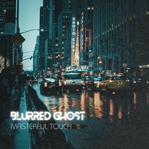Blurred Ghost