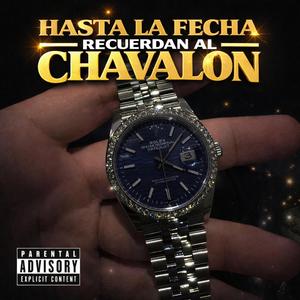 Hasta La Fecha Recuerdan Al Chavalon