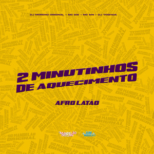 2 Minutinhos de Aquecimento Afro Latao