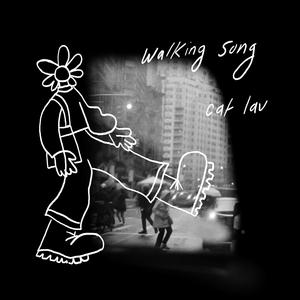 Walking Song