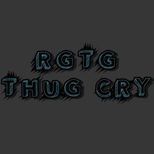 Thug Cry