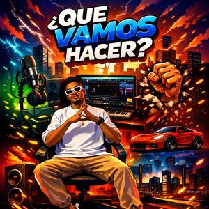 Que Vamos Hacer