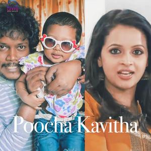 Poocha Kavitha (feat. Bhavana)