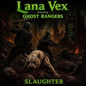 Slaughter (feat. Ghost Rangers)