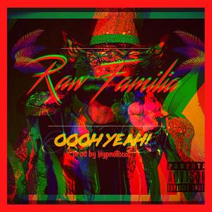 Oooh Yeah! (feat. Money Martino & Robby Revenue)