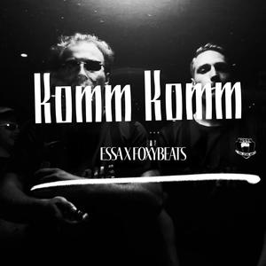KOMM KOMM (feat. TSGZ)