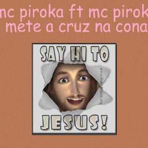 METE A CRUZ NA CONA