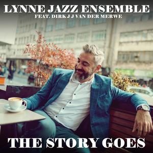 The Story Goes (feat. Dirk J J van der Merwe)