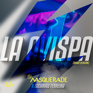 La Avispa (Dance Version)
