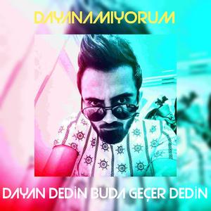 Dayanamıyorum