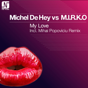My Love (Mihai Popoviciu Remix)