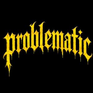 Problematic