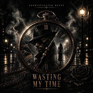 Wasting My Time