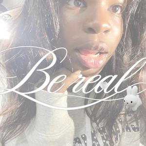 Be Real