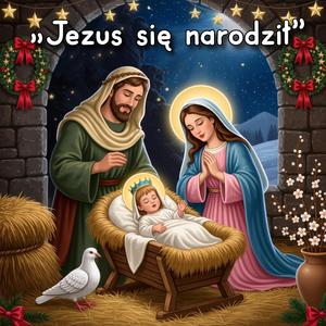 Narodził się Jezus