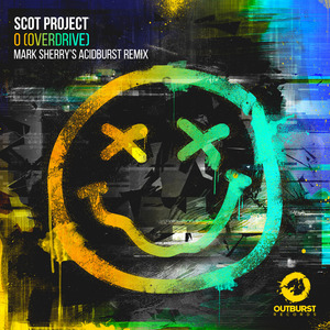 O [Overdrive] (Mark Sherry’s Acidburst Remix)