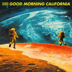 Good Morning California