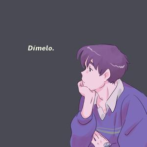 Dímelo