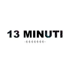 13 Minuti